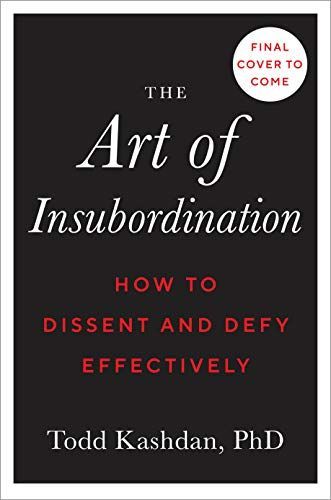 The Art of Insubordination