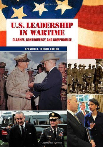 U.S. Leadership in Wartime