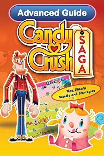 Candy Crush Saga Advanced Guide