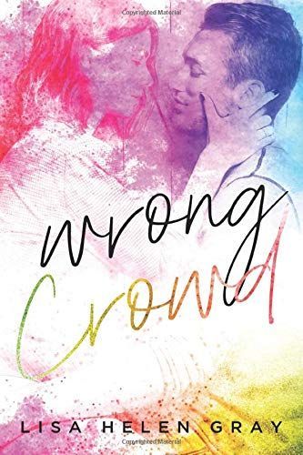 Wrong Crowd