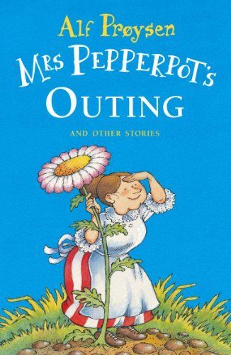 Mrs. Pepperpot's Outing and Other Stories