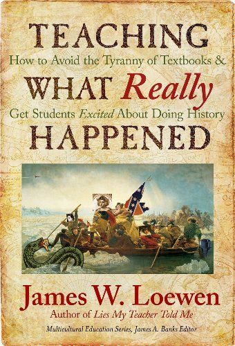 Teaching what Really Happened