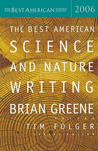 The Best American Science and Nature Writing 2006