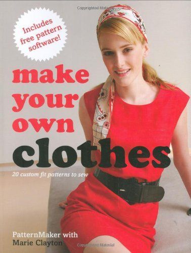 Make Your Own Clothes