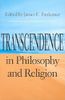 Transcendence in Philosophy and Religion