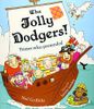 The Jolly Dodgers!