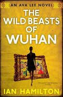 The Wild Beasts of Wuhan