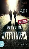 Der Vater des Attentäters