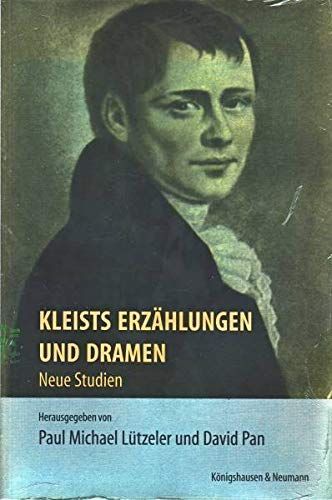 Kleists Erzählungen und Dramen