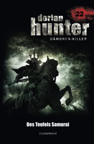 Dorian Hunter 22 - Des Teufels Samurai