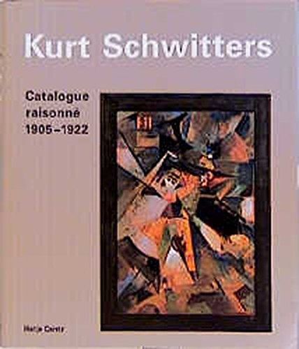 Kurt Schwitters, catalogue raisonné: 1923-1936