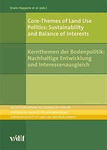 Core-Themes of Land Use Politics