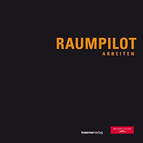 Raumpilot: Arbeiten