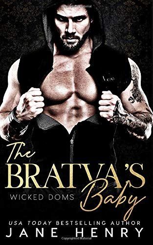 The Bratva's Baby: a Dark Mafia Romance