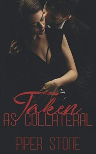 Taken As Collateral