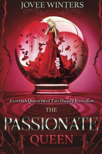 The Passionate Queen