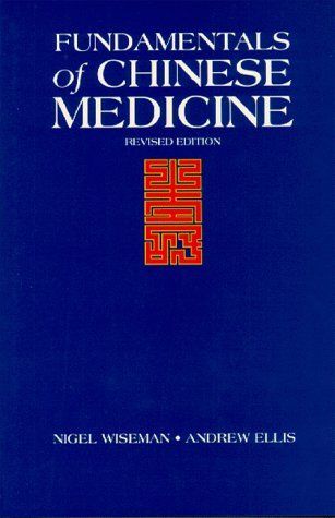 Fundamentals of Chinese Medicine