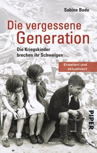 Die vergessene Generation