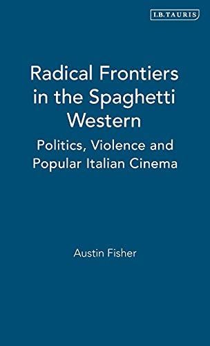 Radical Frontiers in the Spaghetti Western