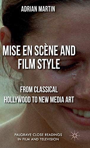 Mise en Scène and Film Style