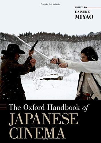 The Oxford Handbook of Japanese Cinema