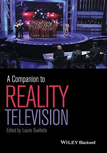 A Companion to Reality Television