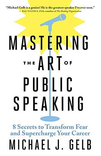 Mastering the Art of Public Speaking