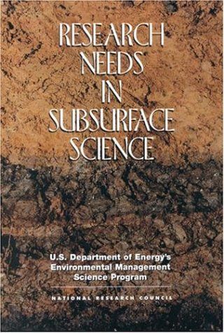 Research Needs in Subsurface Science