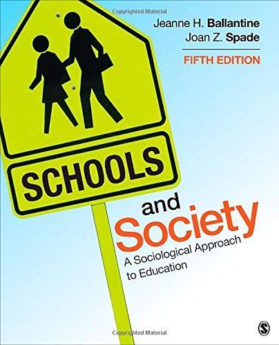 Schools and Society: A Sociological Approach to Education
