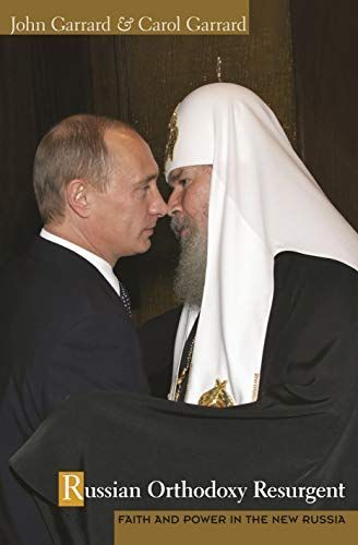 Russian Orthodoxy Resurgent