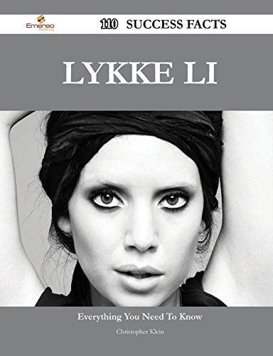 Lykke Li 110 Success Facts - Everything You Need to Know about Lykke Li