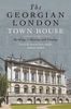 The Georgian London Town House
