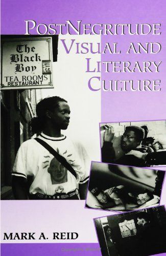 PostNegritude Visual and Literary Culture