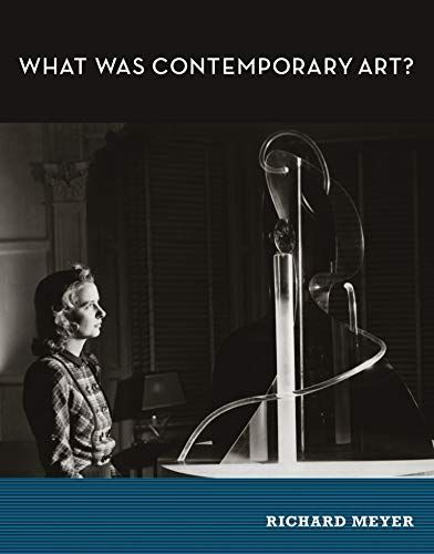 What was Contemporary Art?