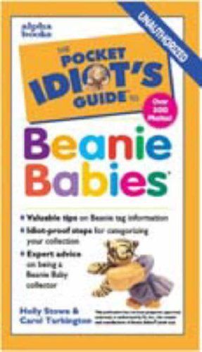 The Pocket Idiot's Guide to Beanie Babies