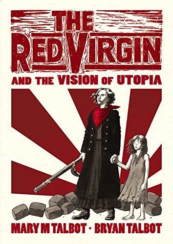 The Red Virgin and the Vision of Utopia