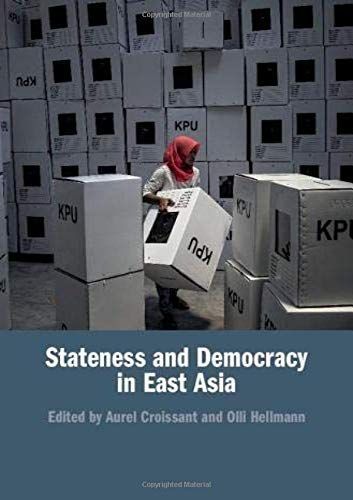 Stateness and Democracy in East Asia