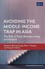 Avoiding the Middle-Income Trap in Asia