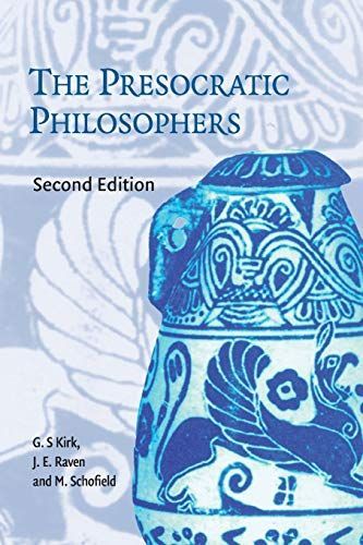 The Presocratic Philosophers