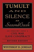 Tumult And Silence At Second Creek