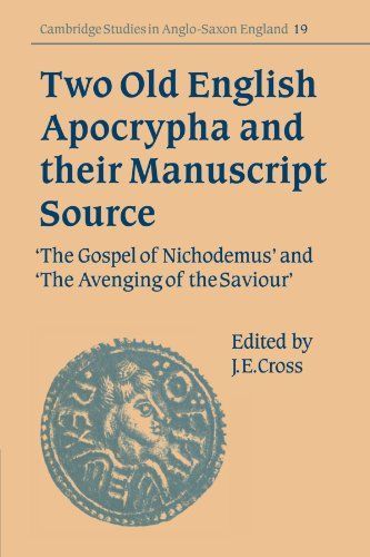 Two Old English Apocrypha and Their Manuscript Source