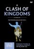 A Clash of Kingdoms Video Study