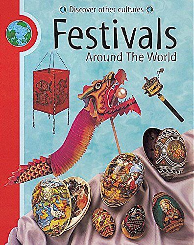 Festivals Around the World