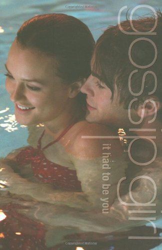 Gossip Girl: It Had To Be You