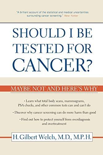 Should I Be Tested for Cancer?