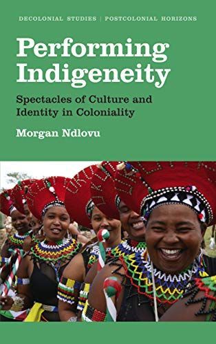 Performing Indigeneity