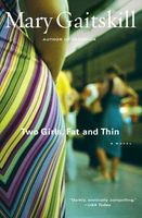 Two Girls, Fat and Thin