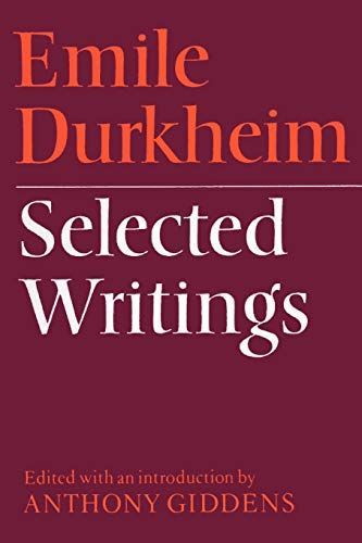 Emile Durkheim: Selected Writings