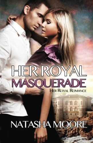 Her Royal Masquerade