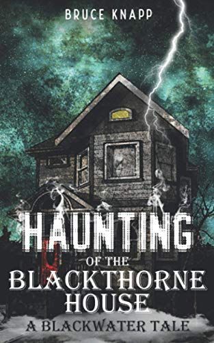 Haunting of the Blackthorne House